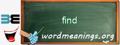 WordMeaning blackboard for find